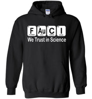 Fauci We Trust In Science T Shirt