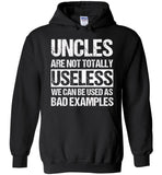 Uncles Are Not Totally Useless Funny T-shirt