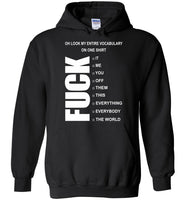 Oh Look My Entire Vocabulary On One Shirt Fuck It Me You Off Them This Everything Everybody World
