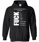 Oh Look My Entire Vocabulary On One Shirt Fuck It Me You Off Them This Everything Everybody World