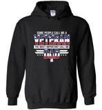 Some people call me a veteran the most important call me dad tee father's day tee shirt