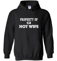 Property of my hot wife tee shirt hoodie