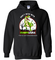 Don't mess with Grandpasaurus you'll get jurasskicked gift shirt