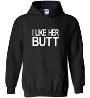 I like her butt tee shirt hoodie