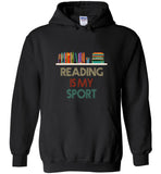 Reading is my sport book lover tee shirt hoodie