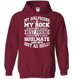 My Girlfriend Is My Rock My Best Friend My Soulmate And He's Hot As Hell T Shirt