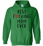 Best F Mom Ever Mothers Day Gift For Mom T Shirt