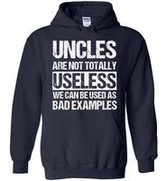 Uncles Are Not Totally Useless Funny T-shirt