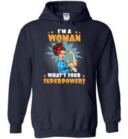 I'm a strong woman what's your superpower gift Tee shirt