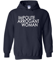 Impolite Arrogant Woman Shirt 2