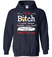 I'm A Bitch Beautiful Intelligent Thoughtful Caring Honest Low Bullshit Tolerance Don't Try Me Emoji T Shirt