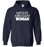 Impolite Arrogant Woman Shirt 3