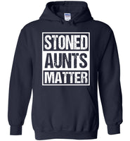 Stoned Aunts matter T-shirt