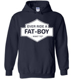 Ever Ride A Fat Boy Want To T Shirt