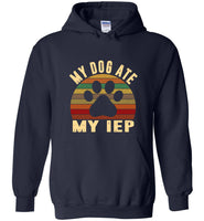 My Dog Ate My IEP Vintage Retro Tee Shirt Hoodie