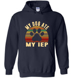 My Dog Ate My IEP Vintage Retro Tee Shirt Hoodie