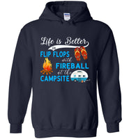 Life is better in Flip Flops with Fireball at the Campsite T shirt, like camping tee