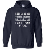 Rose red violet blue little stupid ass bitch i ain't f-ckin witchu T-shirt