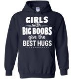 Big Girl With Big Boobs Give The Best Hugs T Shirt