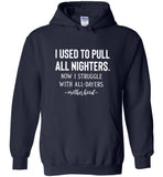 I used to pull all nighters now I struggle with all dayers motherhood
