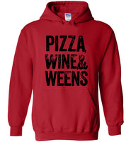 Pizza wine and weens tee shirt hoodie