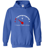 I need more wine out of fuel speed tee shirt hoodie