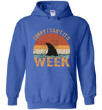 Sorry I can't it's week shark vintage tee shirt hoodie