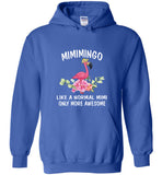 Mimimingo like a normal mimi but more awesome flamingo mother's day gift tee shirts