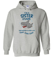 I'm a sister shark who happens to cuss a lot doo doo T shirt