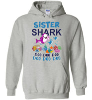 Sister shark doo doo doo gift Tee shirt