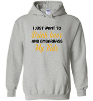 I just want to drink beer and embarrass my Kids Tee shirt