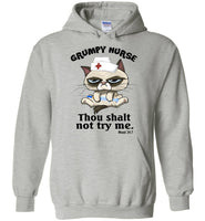 Gumpy nurse thou shalt not try me cat tee shirt hoodie