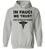 In Fauci We Trust Sciance Not Morons Nurse T Shirt