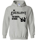 Be Excellent To Each Other T Shirt