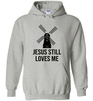 Jesus still loves me windmill tee shirt hoodie