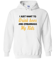 I just want to drink beer and embarrass my Kids Tee shirt