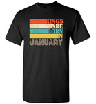 Kings are born in January vintage T-shirt, birthday's gift tee for men