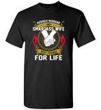 Asshole Husband Smart Ass Wife Best Friends For Life Tee Shirt