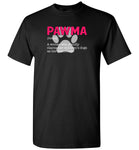 Pawma a woman who proudly claims her children's dogs as her granddogs grandma Tee shirt