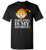 Smiling is my favorite funny christmas elf shirt men,women