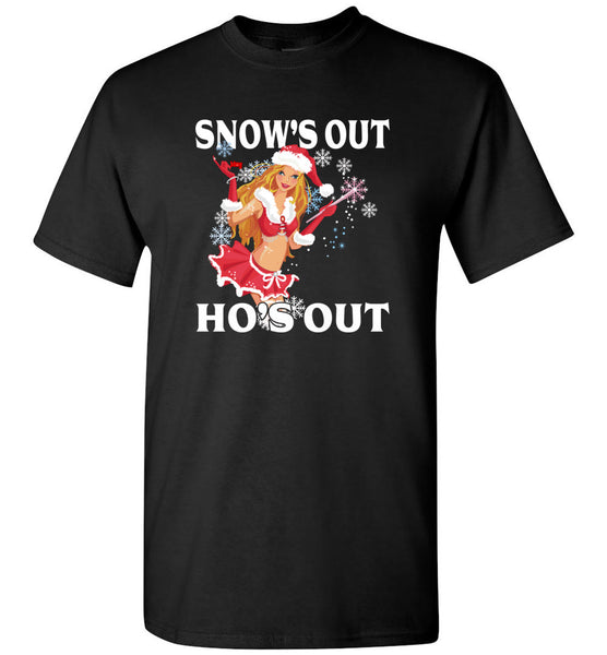 Santa Girl Snow's Out Ho's Out Christmas Xmas Tee Shirt