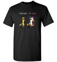 Unicorn colorful your dad my dad father's day gift tee shirt