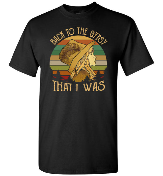 Back to the gypsy that i was vintage retro gift t shirt