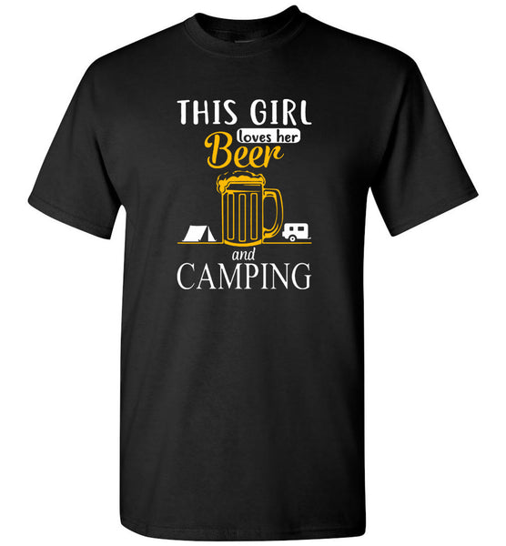 This girl loves her beer and camping tee shirt hoodie