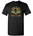 Born to hike forced to work vintage camping T shirt for men