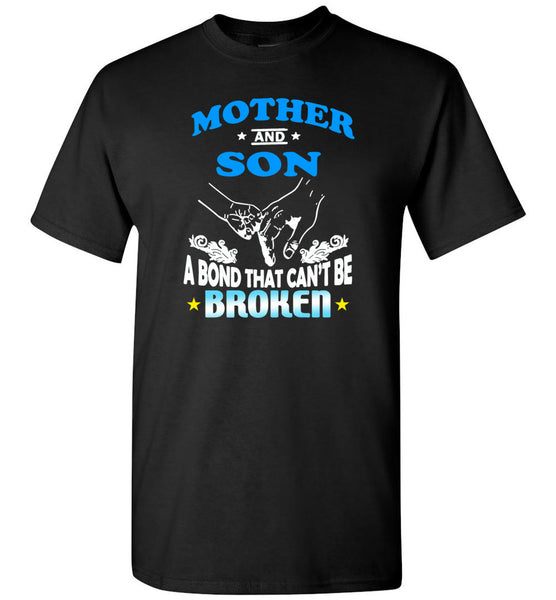 Mother and Son a bond that can't be broken aunt gift Tee shirt
