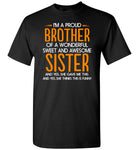 I'm A Proud Brother Of Awesome Sister Shirt, Gift For Brother