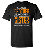I'm A Proud Brother Of Awesome Sister Shirt, Gift For Brother