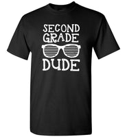 Second grade dude back to school sunglass tee shrit hoodie