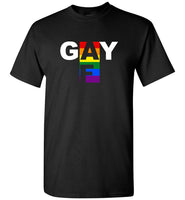 LGBT Gay AF Rainbow Funny Tee Shirt